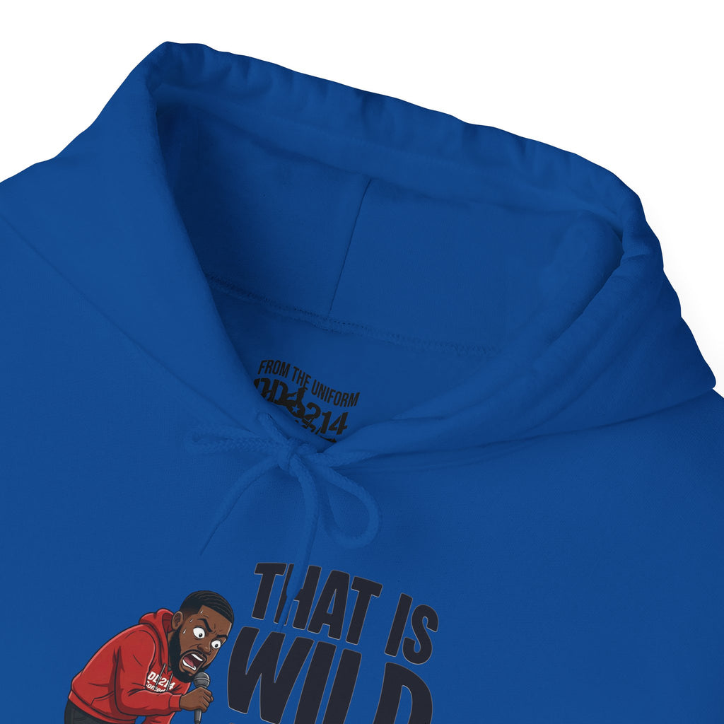 That is Wild to Me! Unisex Heavy Blend™ Hooded Sweatshirt