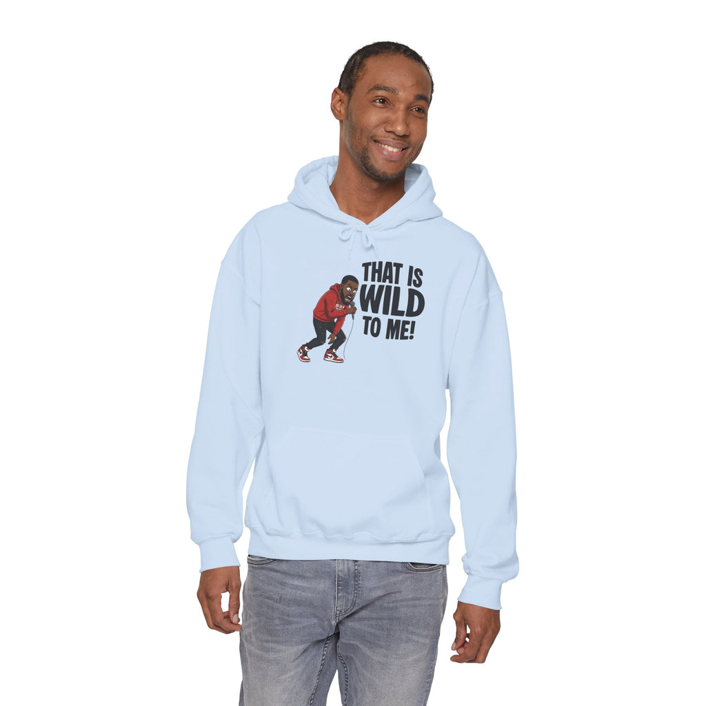 That is Wild to Me! Unisex Heavy Blend™ Hooded Sweatshirt