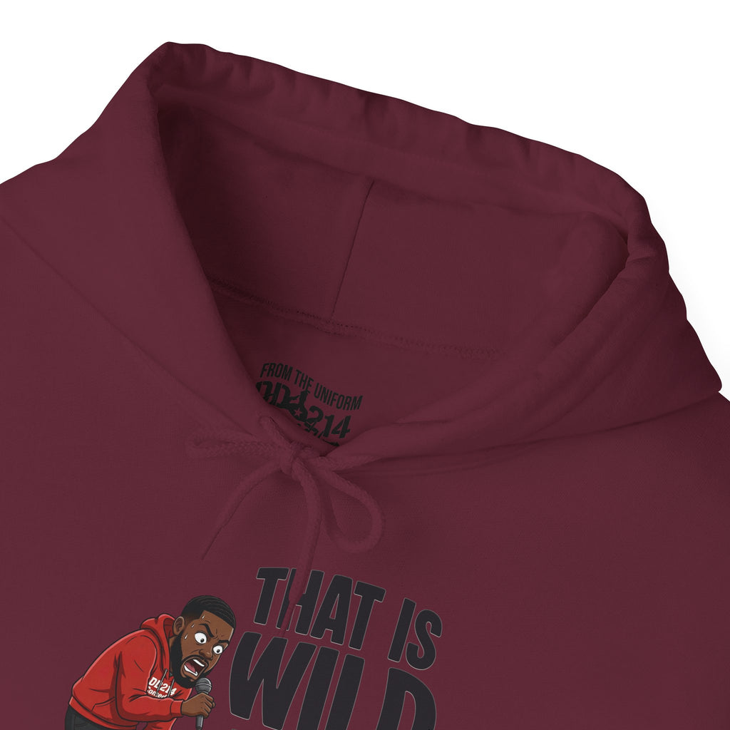That is Wild to Me! Unisex Heavy Blend™ Hooded Sweatshirt