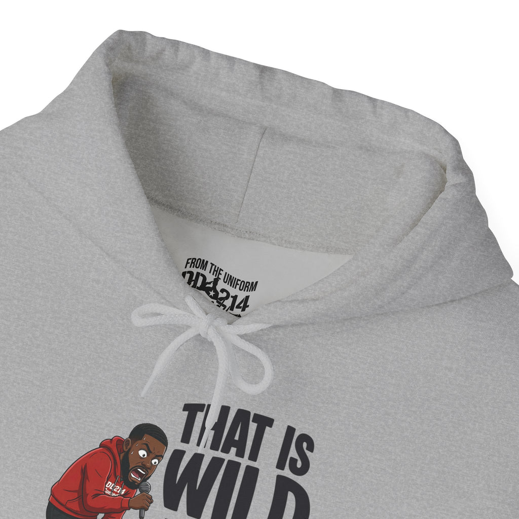 That is Wild to Me! Unisex Heavy Blend™ Hooded Sweatshirt