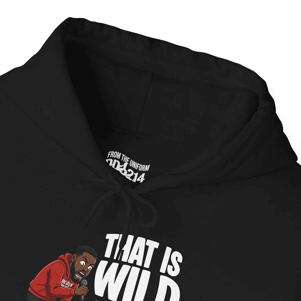 That is Wild to Me! Unisex Heavy Blend™ Hooded Sweatshirt